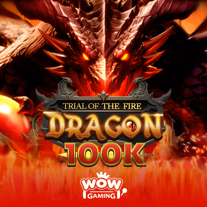 Trial Of The Fire Dragon 100K